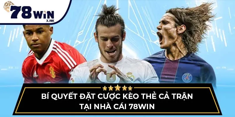 kèo thẻ cả trận