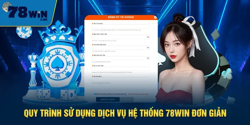 Hướng dẫn đăng ký, nạp tiền 78win chi tiết